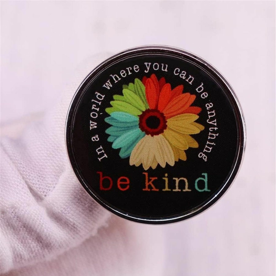 FULLES Fulles Be Kind Enamel Pin Rainbow Flower Motivational Remind Badge Kindness Brooch Jewelry In A World Where You Can Be Anything Brooch Pins For Clothing Bags Jackets Accessory Best