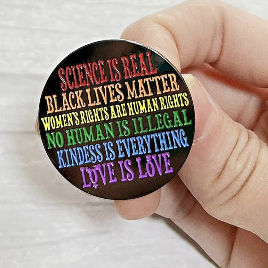 Pinposni Science Is Real Pin Black Lives Matter Pin No Human Is Illegal Pin Women'S Rights Are Human Rights Pin Love Is Love Enamel Pin Metal Badge Brooch New