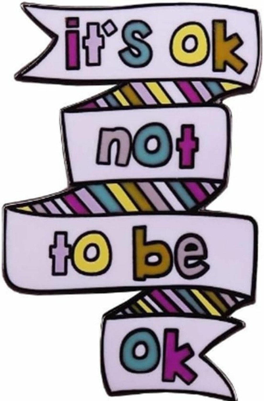 QUREZA Fun Quotes Enamel Brooch Pin It Is Ok Not To Be Ok Enamel Pin Mental Health Awareness Badge Depression Letters Phrase Enamel Pin Quotes And Saying Brooches For Friends Backpack Clothes New