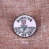 COLORFUL BLING Survive Out Of Spite Enamel Pins Brooch Fashion Lapel Pins Jewelry Gift For Backpacks Badges Hats Bags-A New